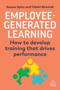 Employee-Generated Learning (eBook, ePUB) - Spiro, Kasper; Bhamidi, Videhi