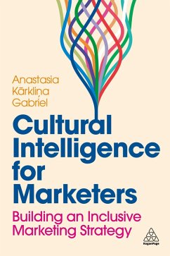 Cultural Intelligence for Marketers (eBook, ePUB) - Gabriel, Anastasia Karklina