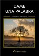 Dame una palabra (eBook, ePUB) - Bild 1