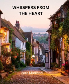 Whispers from the Heart (eBook, ePUB) - Madison, Zara