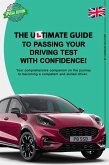 The Ultimate Guide to Passing your Driving Test with Confidence (eBook, ePUB)