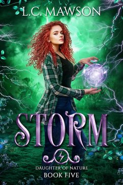 Storm (Daughter of Nature, #5) (eBook, ePUB) - Mawson, L. C.