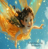 Rainy's Rainy Day Adventure (eBook, ePUB) Rainy's Rainy Day Adventure (eBook, ePUB)