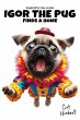 Igor The Pug Finds A Home (eBook, ePUB) - Bild 1