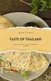 Taste of Thailand: Authentic Thai Street Food (eBook, ePUB)