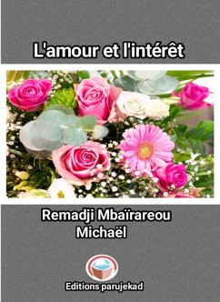 Cover L'amour et l'intérêt (Poèmes, #1) (eBook, ePUB)