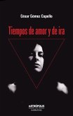 Tiempos de amor y de ira (eBook, ePUB) Tiempos de amor y de ira (eBook, ePUB)