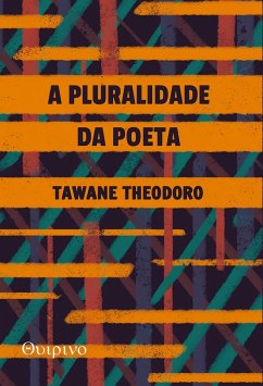 Cover A pluralidade da poeta (eBook, ePUB)