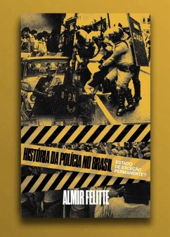 Cover A história da polícia no Brasil (eBook, ePUB)