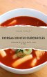 Korean Kimchi Chronicles: Fermented... - Bild 1