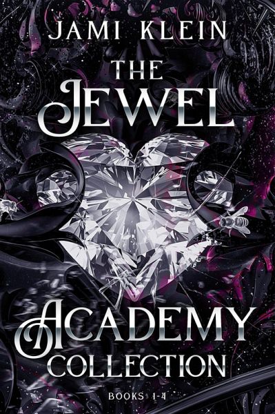 The Jewel Academy Collection (eBook, ePUB)