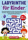 Labyrinthe für Kinder ab 5 Jahren - Band 5 Labyrinthe für Kinder ab 5 Jahren - Band 5