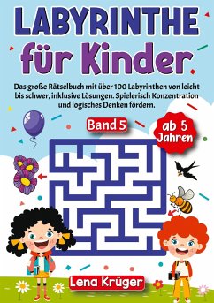 Labyrinthe für Kinder ab 5 Jahren - Band 5 - Krüger, Lena