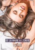 De la haine a l'envie