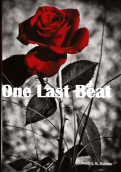 One last beat - Kuhrau, L. H.