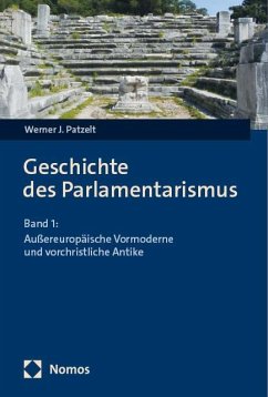 Geschichte des Parlamentarismus - Patzelt, Werner J.