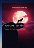 Der Planet der Wölfe