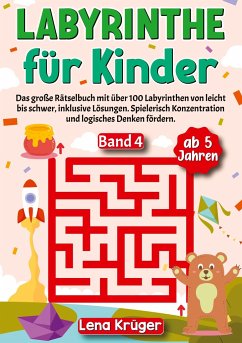 Labyrinthe für Kinder ab 5 Jahren - Band 4 - Krüger, Lena