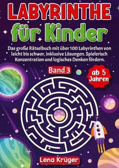 Labyrinthe für Kinder ab 5 Jahren - Band 3 - Krüger, Lena