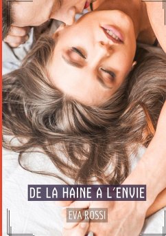 Cover De la haine a l'envie