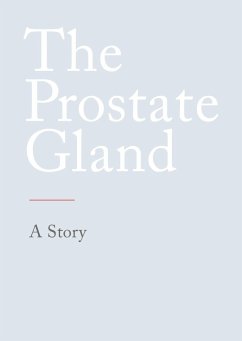 The Prostate Gland - N., N.