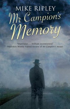 Mr Campion's Memory - Ripley, Mike (Contributor)