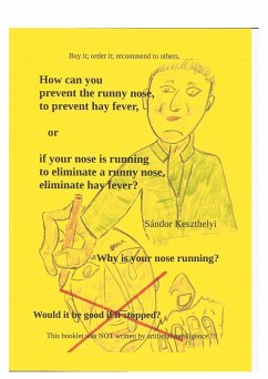 how can you prevent the runny nose, hay fever - Keszthelyi, Sandor