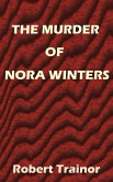 The Murder of Nora Winters (eBook, ePUB)