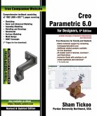 Creo Parametric 6.0 for Designers, 6th Edition (eBook, ePUB)