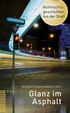 Glanz im Asphalt (eBook, PDF)