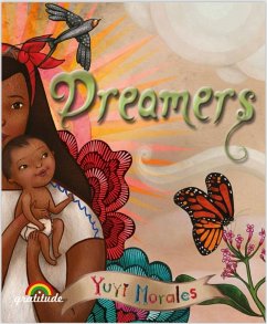 Dreamers - Morales, Yuyi