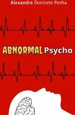 Abnormalpsycho (eBook, ePUB) Abnormalpsycho (eBook, ePUB)