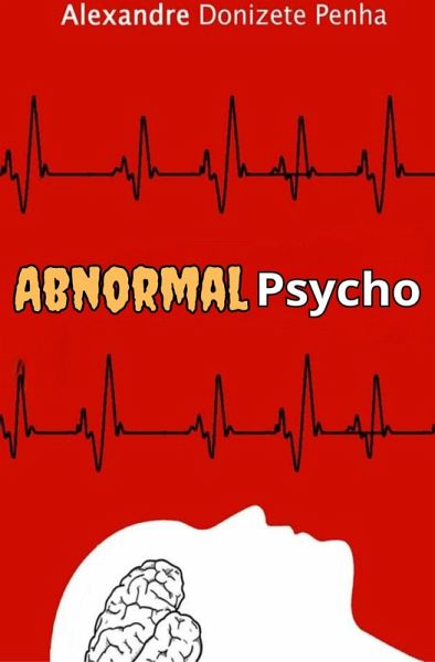 Abnormalpsycho (eBook, ePUB)