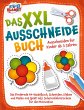 Das XXL-Ausschneidebuch - Ausschneiden... - Bild 1