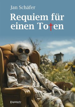 Requiem für einen Toten (eBook, ePUB) - Schäfer, Jan