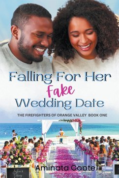 Falling For Her Fake Wedding Date - Coote, Aminata