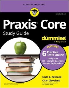 PRAXIS Core Study Guide for Dummies - Kirkland, Carla C; Cleveland, Chan