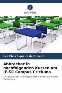 Abbrecher in nachfolgenden Kursen am IF-SC Campus Criciuma - Siqueira de Oliveira, Lee Elvis