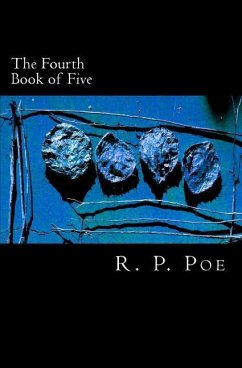 The Fourth Book of Five - Poe, R P