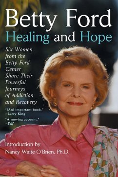 Healing and Hope - Ford, Betty