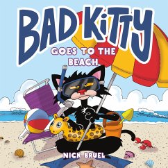 Bad Kitty Goes to the Beach - Bruel, Nick