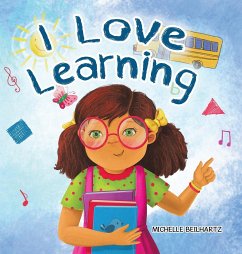 I Love Learning - Beilhartz, Michelle