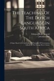 The Teaching Of The Dutch Language In South Africa