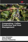Composting, Coffee Production and Pest Management