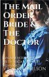 The Mail Order Bride & The Doctor - Bild 1