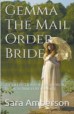 Gemma The Mail Order Bride - Amberson, Sara