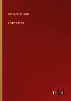 Adam Smith - Farrer, James Anson