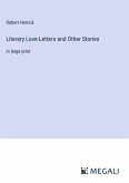 Literary Love-Letters and Other Stories