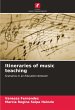 Itineraries of music teaching - Bild 1