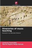 Itineraries of music teaching